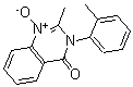 CAS 登录号：2385-41-3， 2-甲基-3-(2-甲基苯基)-1-氧代喹唑啉-1-鎓-4-酮