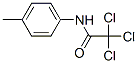 structure of CAS# 2564-09-2, 2,2,2-Trichloro-N-(4-Methylphenyl)Acetamide;2,2,2-Trichloro-N-(4-Methylphenyl)Ethanamide;Acetamide, 2,2,2-Trichloro-N-(4-Methylphenyl)-;Nsc409238
