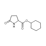 CAS#: 31437-47-5， Cyclohexyl 5-Oxoprolinate