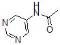 CAS#: 45810-14-8， N-Pyrimidin-5-Yl-Acetamide