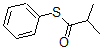 CAS#: 58443-71-3， S-Phenyl Thioisobutyrate