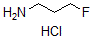 structure of CAS# 64068-31-1, 3-Fluoro-1-Propanamine Hydrochloride;REF DUPL: 3-Fluoro-Propylamine Hydrochloride;1-Amino-3-Fluoropropane Hydrochloride;3-Fluoropropylamine Hydrochloride 97%