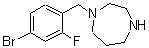 structure of CAS# 646455-62-1, 1-(4-Bromo-2-fluorobenzyl)-1,4-diazepane;1-(4-bromo-2-fluorobenzyl)-1,4-diazepane;1-(4-Bromo-2-fluorobenzyl)homopiperazine;1-(4-Brom<wbr>o-2-fluor<wbr>obenzyl)h<wbr>omopipera<wbr>zine, 1-B<wbr>romo-4-[(<wbr>1,4-diaze<wbr>pan-1-yl)<wbr>methyl]-3<wbr>-fluorobe<wbr>nzene
