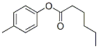 CAS#: 68141-11-7， p-Tolyl Hexanoate