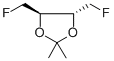 structure of CAS# 84409-70-1, (+)-2,3-O-Isopropylidiene-2,3-Dihydroxy-1,4-Difluorobutane;(4S,5S)-(+)-4,5-Bis(Fluoromethyl)-2,2-Dimethyl-1,3-Dioxolane, 90+%;(4S,5S)-(+)-4,5-Bis(Fluoromethyl)-2,2-Dimethyl-1,3-Dioxolane, 95%;(+)-2,3-O-ISOPROPYLIDIENE-2,3-DIHYDROXY-1,4-DIFLUOROBUTANE