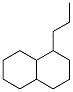 CAS 登录号：91972-45-1， alpha-N-丙基十氢萘