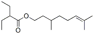 CAS#: 94021-96-2， 3,7-Dimethyloct-6-Enyl 2-Ethylbutyrate