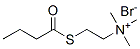 CAS#: 94088-03-6， [2-(Butyrylthio)Ethyl]Trimethylammonium Bromide