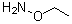 structure of CAS# 624-86-2, O-Ethylhydroxylamine;Aminooxyethane; Hydroxylamine ethyl ether; Ethoxyamine