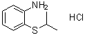 structure of CAS# 861343-73-9, 2-Isopropylthioaniline hydrochloride;2-[(1-Methylethyl)thio]benzenamine hydrochloride (1:1)